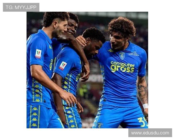 恩波利俱乐部的崛起之路与意大利足球小城的荣耀传奇