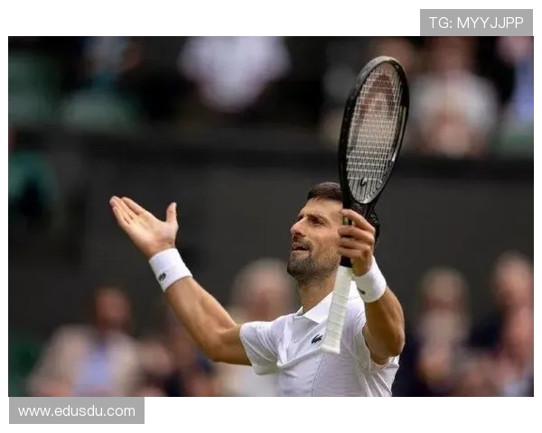 德约科维奇再度称霸赛场强势夺冠年轻新星崭露头角掀起网坛新风暴