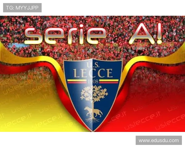 莱切俱乐部宣布签约新球员并对本赛季目标做出详细规划